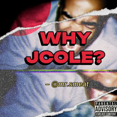 why jcole?