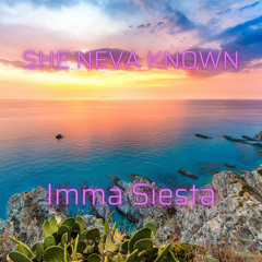 She Neva Known