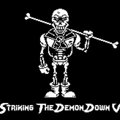 [UnderSwap/Revenge the unseen Ending] STRIKING THE DEMON DOWN V3