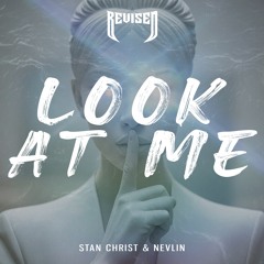 Stan Christ & Nevlin - Look At Me (OnlyFans)