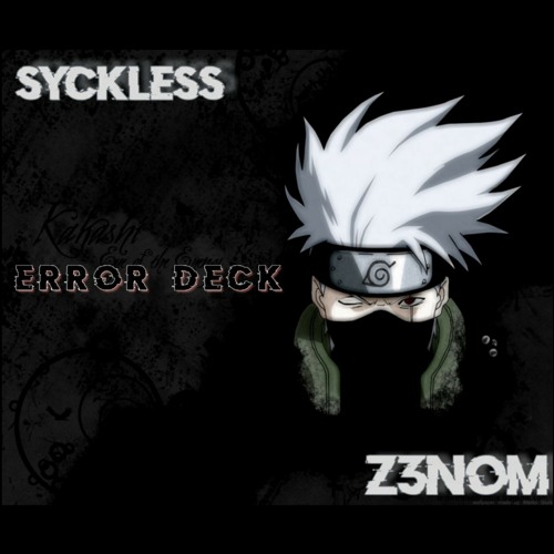 E r r ø R _ D e c k¿ / Sy x Z3NOM / 2021