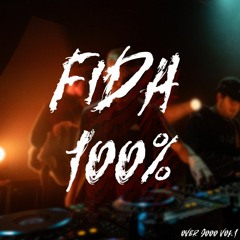 OVER 9000 // FIDA 100% PRODUCTION MIX
