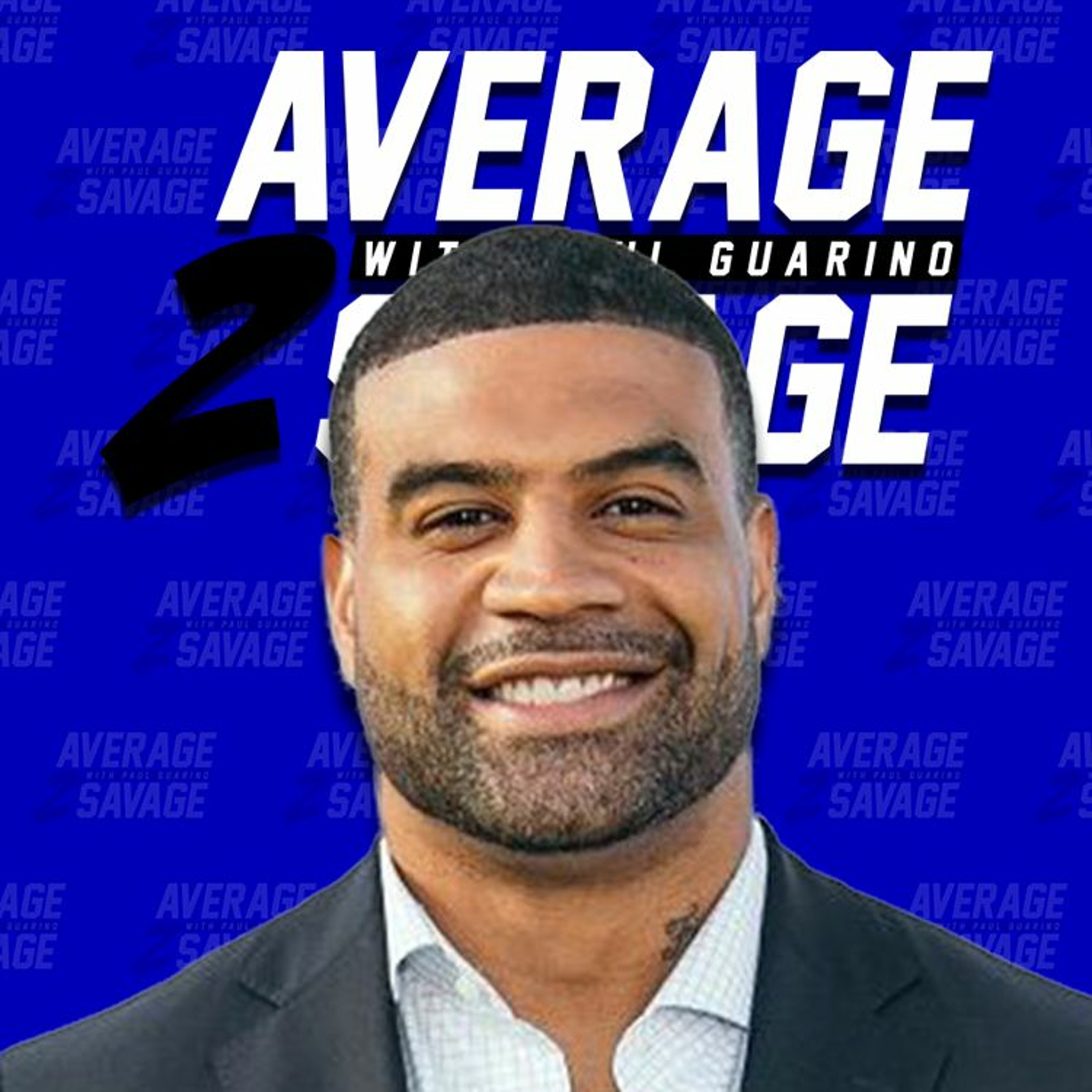 Average to Savage