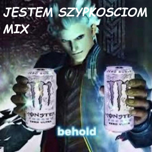 JESTEM SZYPKOSCIOM MIX