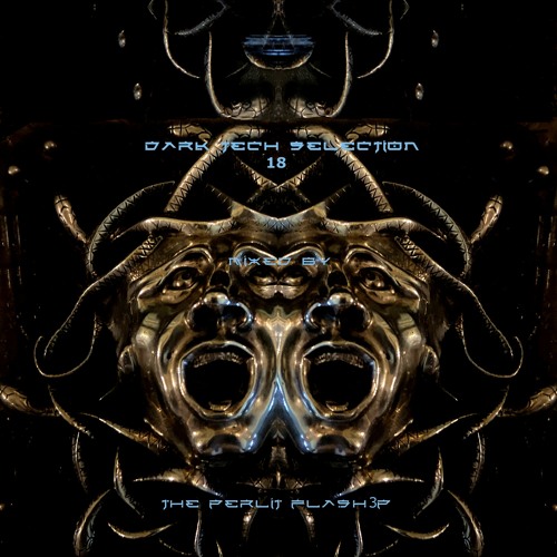 Dark Tech Selections 18 [Vinyl Only Mix]