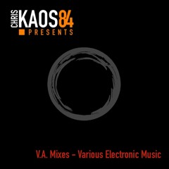 V.A. Mixes - Various Electronic Music