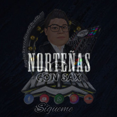 NORTENAS SAX 2024  FEBRERO  DJ AGUILAR