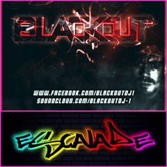 Blackout - Escalade - UK Hardcore Mix