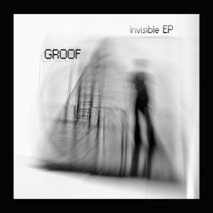 SUB_tl 072_Groof_Invisible  EP