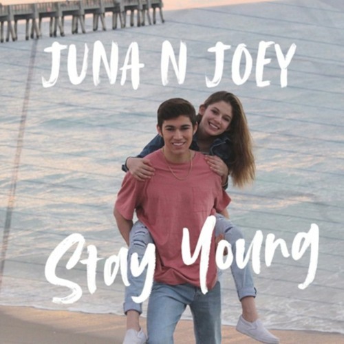 Juna N Joey - Stay Young
