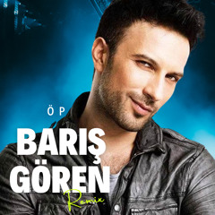 ÖP (BARIŞ GÖREN REMIX)