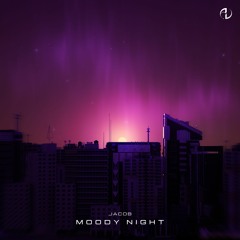 Jacob - Moody Night (Original Mix) * FREE DOWNLOAD NOW