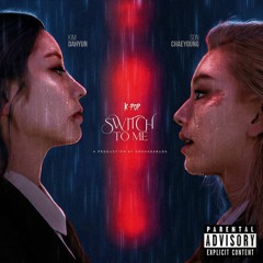DubChaeng - 나로 바꾸자 (Switch To Me) [Unpopular Theory Remix]