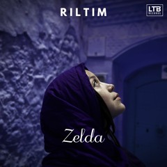 RILTIM - Zelda (Original Mix)