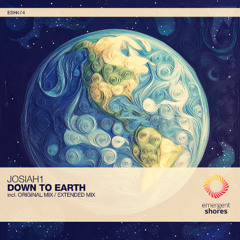 Josiah1 - Down to Earth (Original Mix) [ESH474]