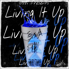SixA ~ Living It Up