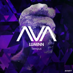 AVA419 - Luminn - Tempus *Out Now*