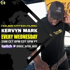 THE REAL w/Kervyn Mark on House Nation Music 8/10/2022