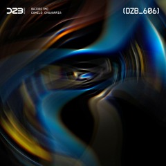 dZb 606 - Camilo Chavarria - Bajo Ritmo (Original Mix).