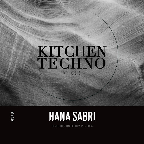 Hana Sabri at KITCHEN TECHNO | Raw Techno