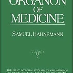 Read* Organon of Medicine
