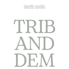 Trib And Dem (Pálida Expresión)