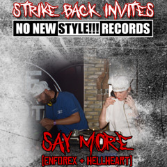Say More - Strike Back invites NoNewStyle 20.09.2025