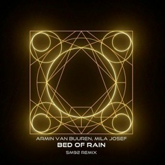 Armin Van Buuren - Bed Of Rain (SM92 Remix) Cut Mix Sue McAuley