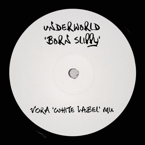 Underworld - Born Slippy [JBO]