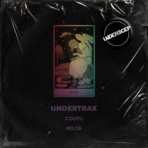 UNDERTRAX // Episode XXVI by Coutu