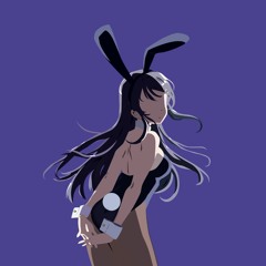 fukashigi no carte lofi hiphop (bvyunx Bootleg) | Rascal Does Not Dream of Bunny Girl Senpai