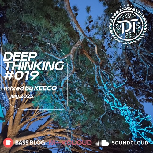 DEEP THINKING 019 (07.2025) - KEECO