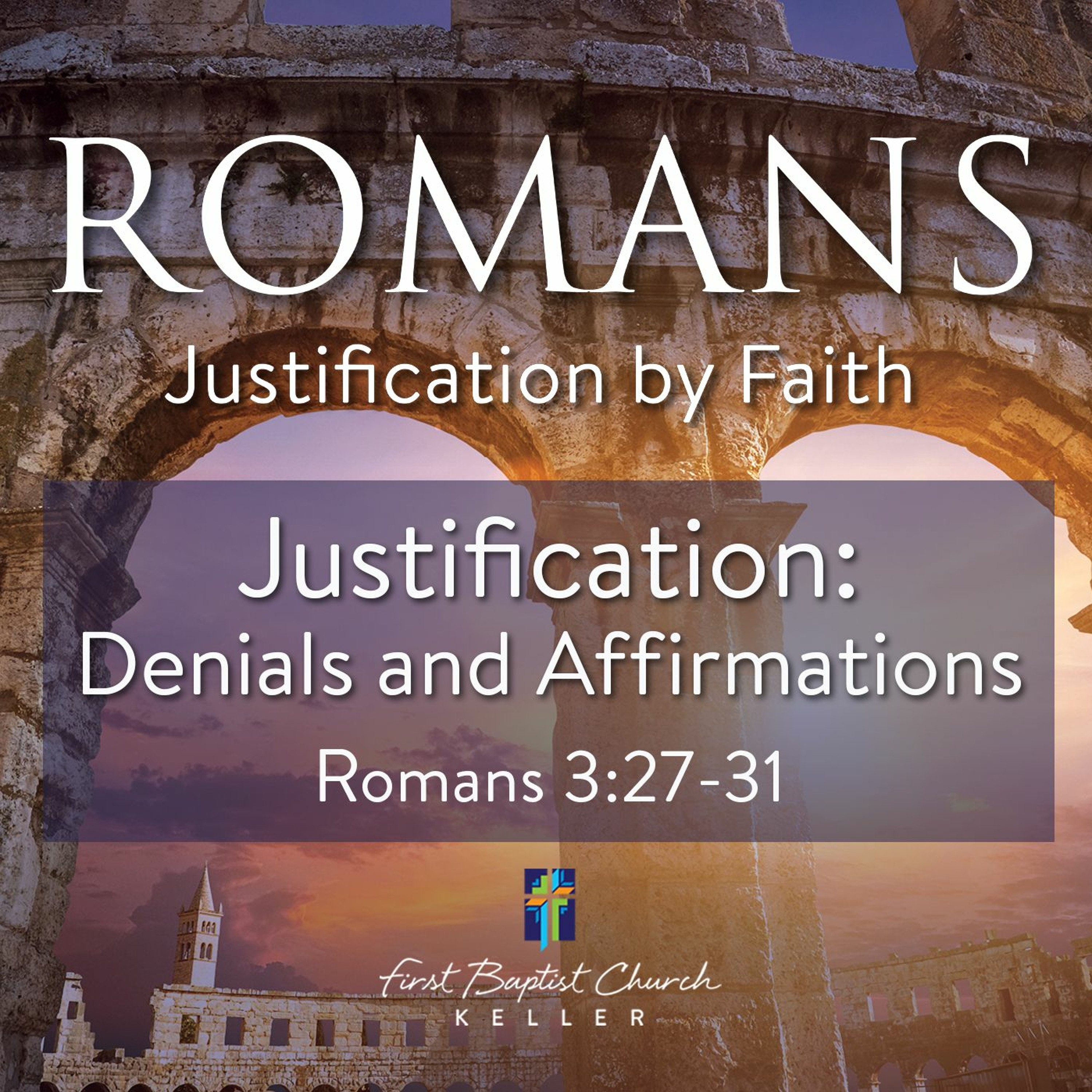 Justifcation-Denials and Affirmation_10-24-21 episode artwork
