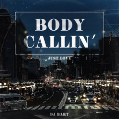 Body Callin‘