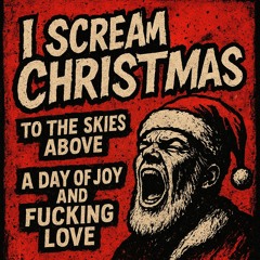I scream Christmas
