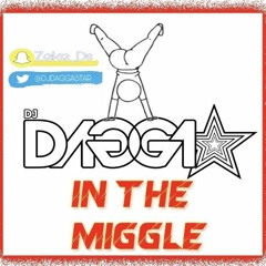 DJDaggastar - In The Miggle
