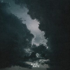 Related tracks: Alex Ratz -Memories