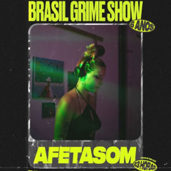 BRASIL GRIME SHOW 6 ANOS
