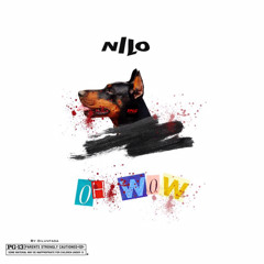 Nilo-Oh Wow