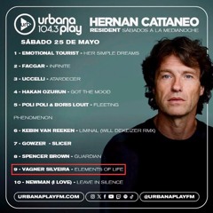Vagner Silveira - Elements Of Life (Original Mix) - in Hernán Cattáneo´s Resident 681 - 25/05/2024