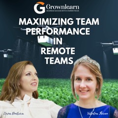 Maximizing Team Performance in Remote Teams.