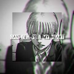 Can you feel my heart edit audio