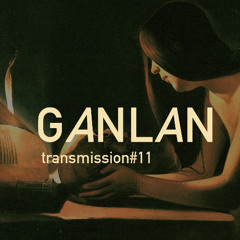 Hyperboréal Transmission 011 - Ganlan