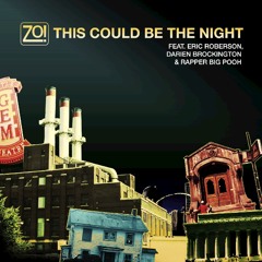 This Could Be The Night (Album Mix) [feat. Eric Roberson, Rapper Big Pooh & Darien Brockington]