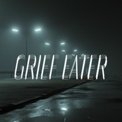 Otis - Grief Eater