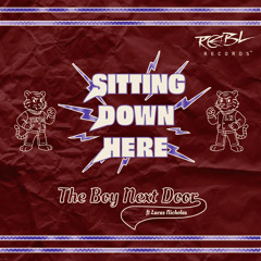 Sitting Down Here (Radio Edit) [feat. Lucas Nicholas]