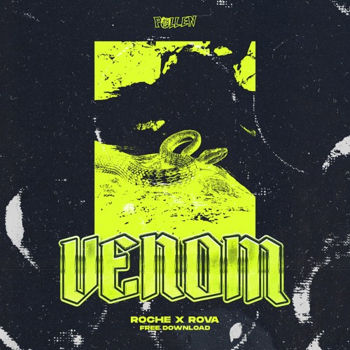 ROCHE X ROVA - VENOM [FREE DOWNLOAD]