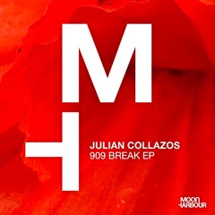 Julian Collazos - 909 Break [Moon Harbour]