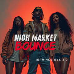 NIGHT MARKET BOUNCE