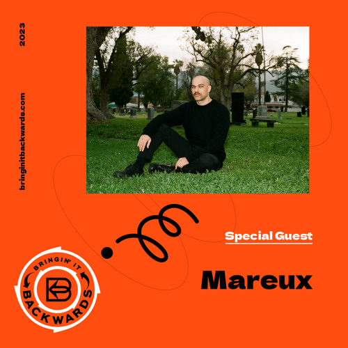 Stream Interview with Mareux by Bringin' it Backwards Podcast | Listen ...